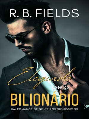 cover image of Elogiado pelo Bilionário